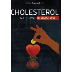 Cholesterol Naukowe Kłamstwo_Uffe Ravnskov